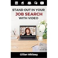 Stand Out in Your Job Search With Video Stand Out in Your Job Search With Video Kindle Paperback