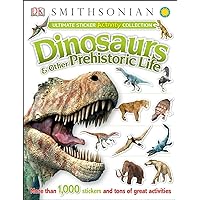 Ultimate Sticker Activity Collection: Dinosaurs and Other Prehistoric Life: More Than 1,000 Stickers and Tons of Great Activities (Ultimate Sticker Collection) Ultimate Sticker Activity Collection: Dinosaurs and Other Prehistoric Life: More Than 1,000 Stickers and Tons of Great Activities (Ultimate Sticker Collection) Paperback