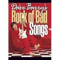 Dave Barry's Book of Bad Songs Dave Barry's Book of Bad Songs Kindle Paperback Audible Audiobook Hardcover Audio CD