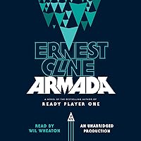 Armada: A Novel Armada: A Novel Audible Audiobook Paperback Kindle Hardcover Audio CD