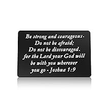 Christian Engraved Wallet Insert Card Inspirational Gifts For Men Women Be Strong and Courageous The Lord Will Be with You Encouragement Gifts Religious Card Christmas Birthday Graduation Gifts