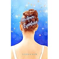 Mi Amor Excéntrico (Spanish Edition)