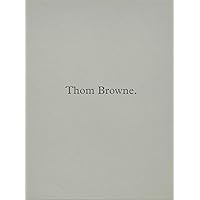 Thom Browne. Thom Browne. Hardcover