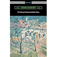 The Cherry Orchard and Other Plays The Cherry Orchard and Other Plays Paperback Kindle Hardcover