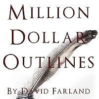 Million Dollar Outlines Million Dollar Outlines Audible Audiobook Kindle