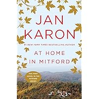 At Home in Mitford (The Mitford Years) At Home in Mitford (The Mitford Years) Paperback Kindle Audible Audiobook Audio CD Hardcover Mass Market Paperback