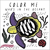 Color Me: Who's in the Ocean?: Baby's First Bath Book (Wee Gallery Bath Books, 1) Color Me: Who's in the Ocean?: Baby's First Bath Book (Wee Gallery Bath Books, 1) Bath Book