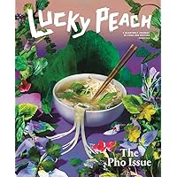 Lucky Peach Issue 19: Pho Lucky Peach Issue 19: Pho Paperback