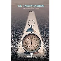 El único camino: poesía cristiana (Kerigma) (Spanish Edition)