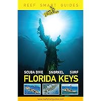 Reef Smart Guides Florida Keys: Scuba Dive Snorkel Surf