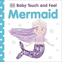 Baby Touch and Feel Mermaid Baby Touch and Feel Mermaid Board book