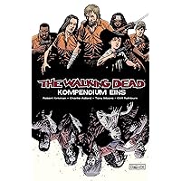 The Walking Dead - Kompendium 1 The Walking Dead - Kompendium 1 Paperback