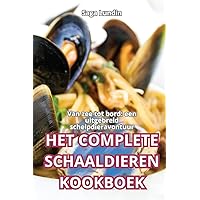 Het Complete Schaaldieren Kookboek (Dutch Edition)