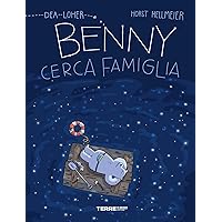 Benny cerca famiglia (L'Acchiappastorie) (Italian Edition) Benny cerca famiglia (L'Acchiappastorie) (Italian Edition) Kindle
