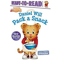 Daniel Will Pack a Snack: Ready-to-Read Ready-to-Go! (Daniel Tiger's Neighborhood) Daniel Will Pack a Snack: Ready-to-Read Ready-to-Go! (Daniel Tiger's Neighborhood) Paperback Kindle Hardcover
