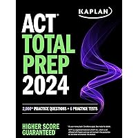 ACT Total Prep 2024: Includes 2,000+ Practice Questions + 6 Practice Tests (Kaplan Test Prep) ACT Total Prep 2024: Includes 2,000+ Practice Questions + 6 Practice Tests (Kaplan Test Prep) Paperback Kindle