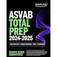 ASVAB Total Prep 2024-2025: 7 Practice Tests + Proven Strategies + Video + Flashcards (Kaplan Test Prep) ASVAB Total Prep 2024-2025: 7 Practice Tests + Proven Strategies + Video + Flashcards (Kaplan Test Prep) Paperback