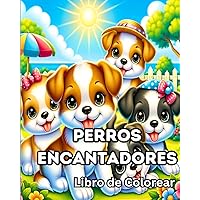Libro de Colorear de Perros Encantadores: Páginas para Colorear de Cachorros para Niños que Aman a los Perros (Spanish Edition)