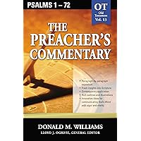 Psalms 1-72 (The Preacher's Commentary, Volume 13) Psalms 1-72 (The Preacher's Commentary, Volume 13) Paperback Kindle Mass Market Paperback