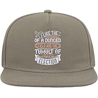 Atspauda I Like The Smell of a dunged Field, and The Tumult of a Popular Election Snapback Flat Visor Cotton Blend Cap Gray