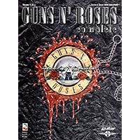 Guns N' Roses Complete, Vol. 1 Guns N' Roses Complete, Vol. 1 Paperback