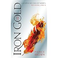 Red Rising - Livre 4 - Iron Gold - Partie 2 (French Edition)