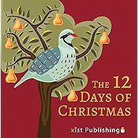 The 12 Days of Christmas (Xist Children's Books) The 12 Days of Christmas (Xist Children's Books) Kindle Hardcover Paperback