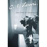 Una Pena en Observacion (Spanish Edition) Una Pena en Observacion (Spanish Edition) Paperback Kindle