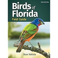 Birds of Florida Field Guide (Bird Identification Guides) Birds of Florida Field Guide (Bird Identification Guides) Paperback Kindle