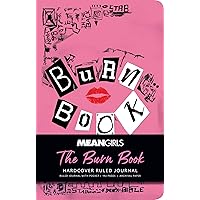 Mean Girls: The Burn Book Hardcover Ruled Journal Mean Girls: The Burn Book Hardcover Ruled Journal Hardcover
