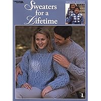 Sweaters For a Lifetime (Leisure Arts #3327) Sweaters For a Lifetime (Leisure Arts #3327) Paperback