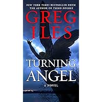 Turning Angel: A Novel (Penn Cage Book 2) Turning Angel: A Novel (Penn Cage Book 2) Kindle Audible Audiobook Paperback Hardcover Mass Market Paperback Preloaded Digital Audio Player