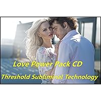 Love Power Pack Threshold Subliminal with Piano Moods Music CD
