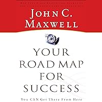 Your Road Map for Success: You Can Get There from Here Your Road Map for Success: You Can Get There from Here Audible Audiobook Paperback Kindle Hardcover Audio, Cassette