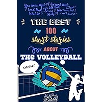 The best 100 short stories about the VOLLEYBALL