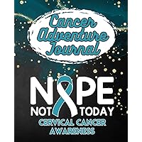 Cancer Adventure Journal for Cervical Cancer patients and caregivers