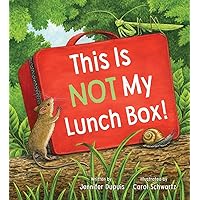 This is Not My Lunchbox This is Not My Lunchbox Hardcover Kindle