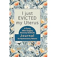 A Funny After Surgery Recovery Gratitude Journal for Hysterectomy Patients: Cute Pastel Blue Recovery Notebook with Mandala Coloring Pages ... Prompts for Stress Relief and Relaxation