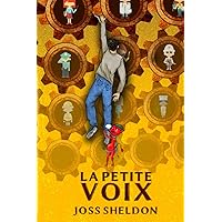 La Petite Voix (French Edition) La Petite Voix (French Edition) Paperback Kindle Audible Audiobook Hardcover
