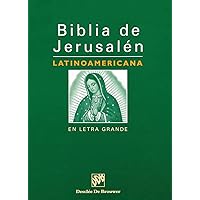 Biblia de Jerusalén Latinoamericana en Letra Grande (Spanish Edition) Biblia de Jerusalén Latinoamericana en Letra Grande (Spanish Edition) Hardcover Paperback