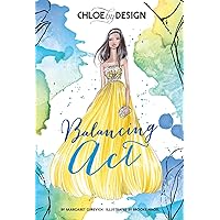 Chloe by Design: Balancing Act