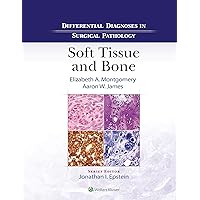 Differential Diagnoses in Surgical Pathology: Soft Tissue and Bone Differential Diagnoses in Surgical Pathology: Soft Tissue and Bone eTextbook Hardcover