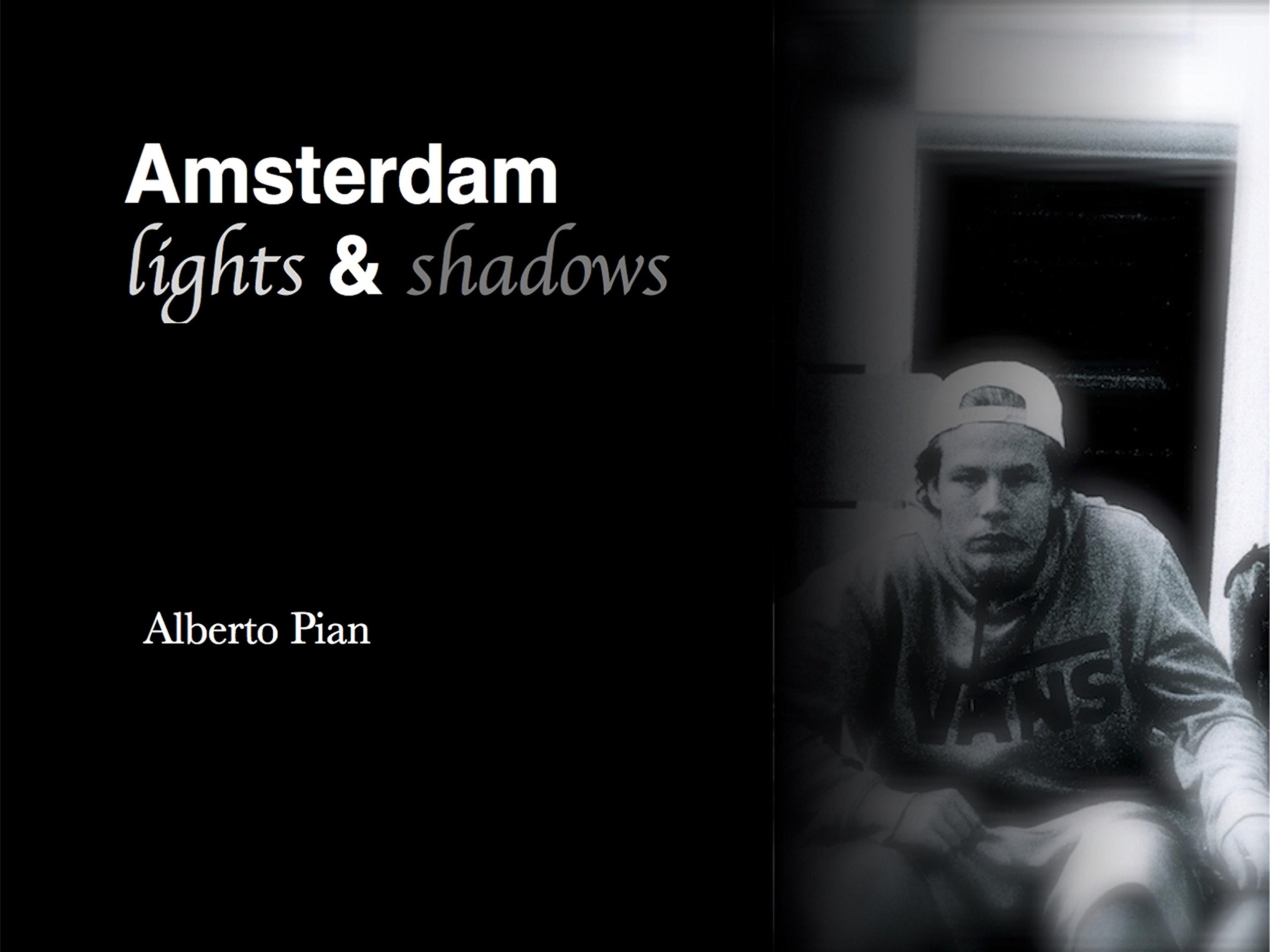 Amsterdam. Lights & Shadows (Italian Edition)