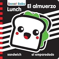 Sweet Baby: Lunch/El almuerzo: A High Contrast Introduction to Mealtime