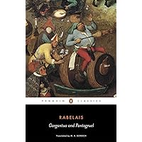Gargantua and Pantagruel Gargantua and Pantagruel Paperback Kindle
