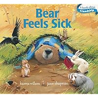Bear Feels Sick (The Bear Books) Bear Feels Sick (The Bear Books) Board book Audible Audiobook Hardcover Paperback Audio CD