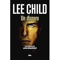Un disparo: Serie Jack Reacher IX (Spanish Edition)