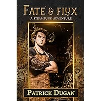 Fate & Flux: Watchers of Astaria Prequel (The Watchers of Astaria) Fate & Flux: Watchers of Astaria Prequel (The Watchers of Astaria) Kindle Audible Audiobook Paperback