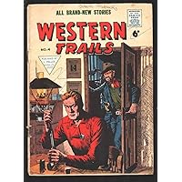 Western Trails #4 1950's?-john Severin cover art-Rex Hart appears-British edition-G/VG