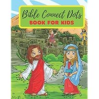 Bible Connect Dots Book for kids: Christian Workbook For Children | Mazes, Guess Who I Tic Tac Toe activities (Faith Lifestyle)